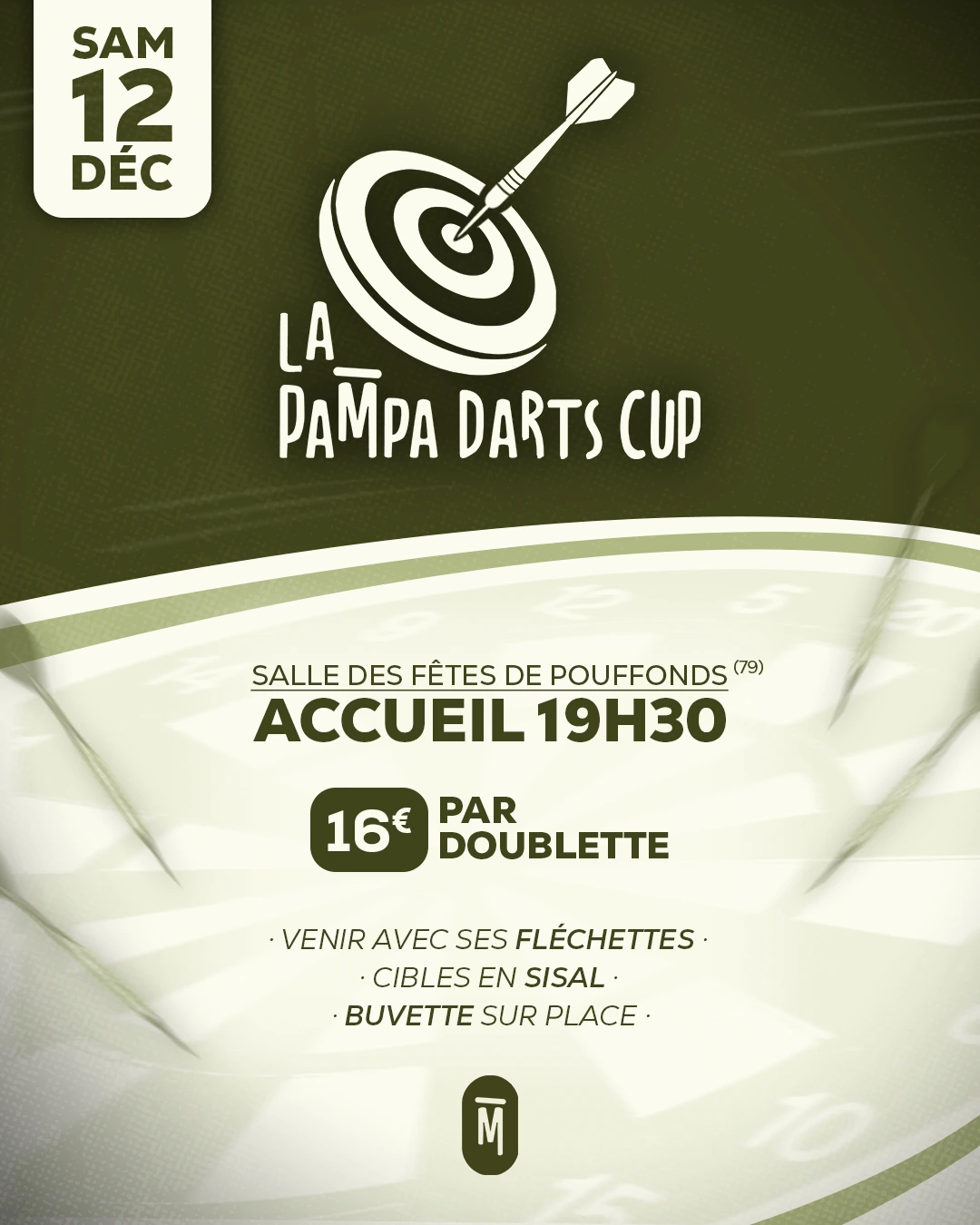 Affiche de La Pampa Darts Cup : samedi 12 décembre, salle des fêtes de Pouffonds (79), accueil 19h30, 16 € par doublette.